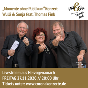 Wulli und Sonja feat. Thomas Fink Konzert 2020
